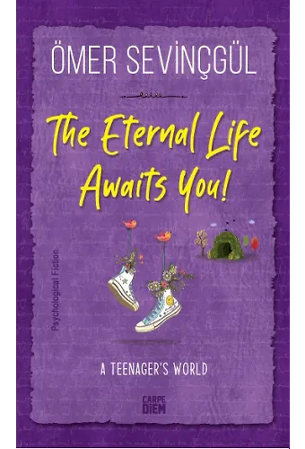 Sonsuz Hayat Seni Bekliyor - The Eternal Life Awaits You! (İngilizce)