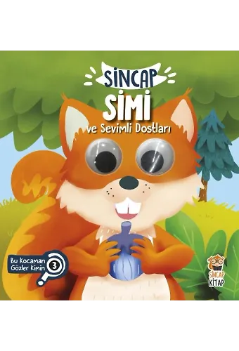 Sincap Simi Ve Sevimli Dostları - Bu Kocaman Gözler Kimin? 3