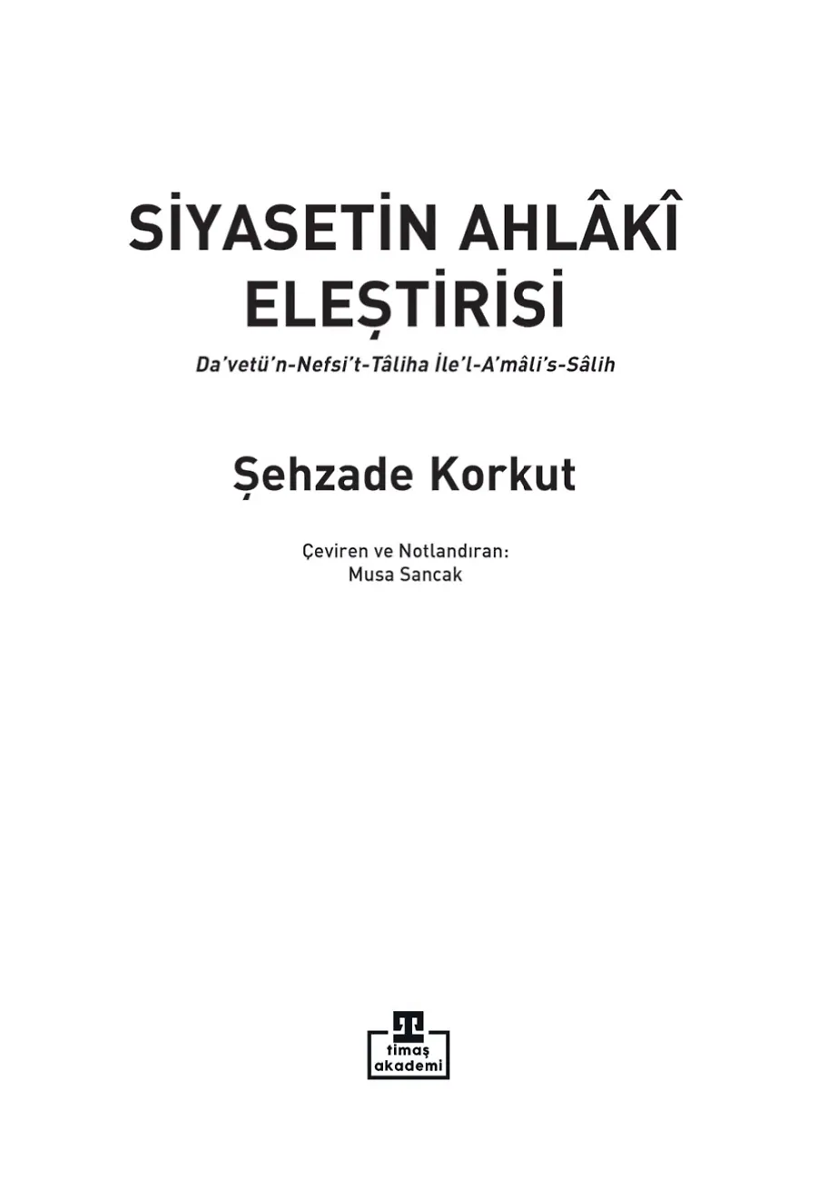 Siyasetin Ahlaki Eleştirisi – Sayfa 3