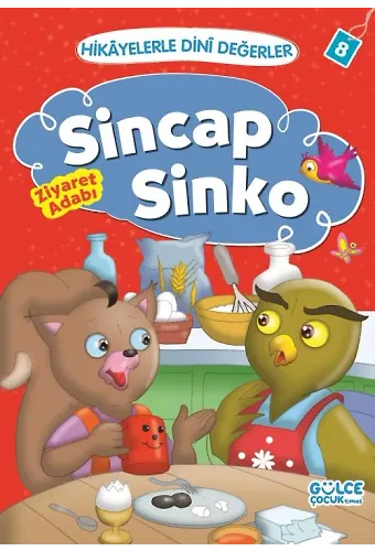 Sincap Sinko - Hikayelerle Dini Değerler 8