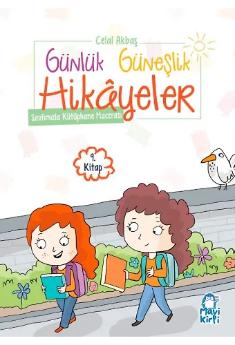 Sınıfımızla Kütüphane Macerası - Günlük Güneşlik Hikayeler - 1. Sınıf Hikaye Seti