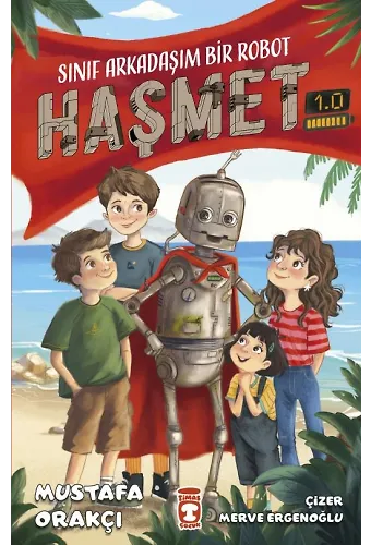 Sınıf Arkadaşım Bir Robot - Haşmet 1.0