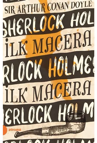 Sherlock Holmes 1- İlk Macera