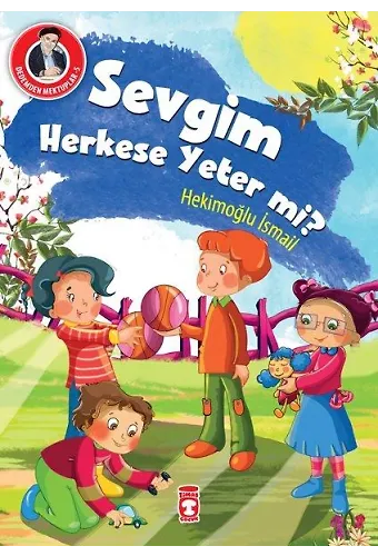 Sevgim Herkese Yeter Mi? - Dedemden Mektuplar