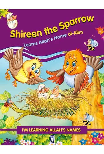 Serçe Kuşu Benekli Allah'ın Alim İsmini Öğreniyor - Shireen The Sparrow (İngilizce)