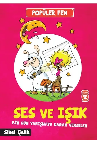 Ses Ve Işık Bir Gün Yarışmaya Karar Verseler - Popüler Fen