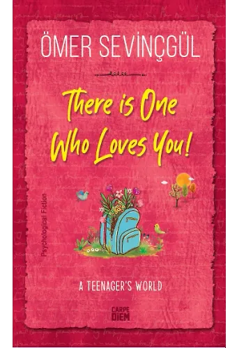 Seni Seven Biri Var - There İs “One” Who Loves You! (İngilizce)
