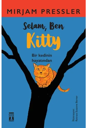 Selam, Ben Kitty
