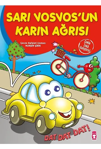 Sarı Vosvos'un Karın Ağrısı - Çoklu Zeka Geliştirici Masallar