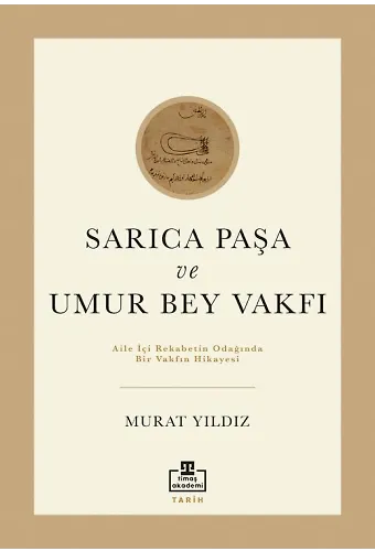 Sarıca Paşa Ve Umur Bey Vakfı
