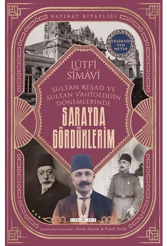 Sarayda Gördüklerim