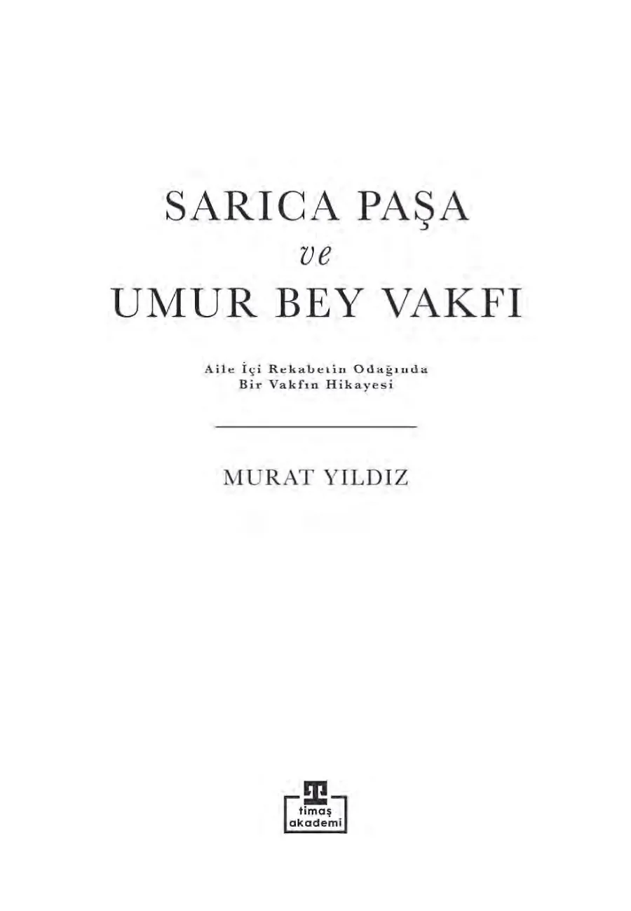 Sarıca Paşa Ve Umur Bey Vakfı – Sayfa 3