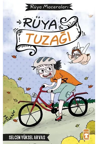 Rüya Tuzağı - Rüya Maceraları (Ciltli)