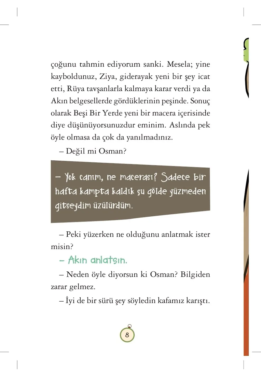 Sakarlıktan Liderliğe - Beşi Bir Yerde - 4. Sınıf Hikaye Seti – Sayfa 6