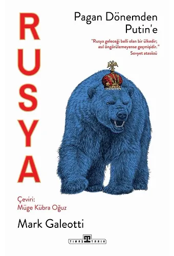 Rusya: Pagan Dönemden Putin'e