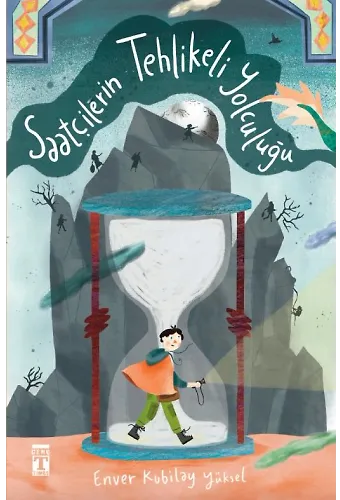Saatçilerin Tehlikeli Yolculuğu