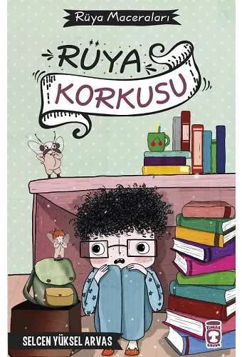 Rüya Korkusu - Rüya Maceraları