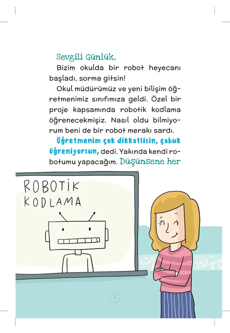 Robotik Dünyaya İlk Adım - Ela’nın Neşeli Günlüğü - 2. Sınıf Hikaye Seti – Sayfa 1