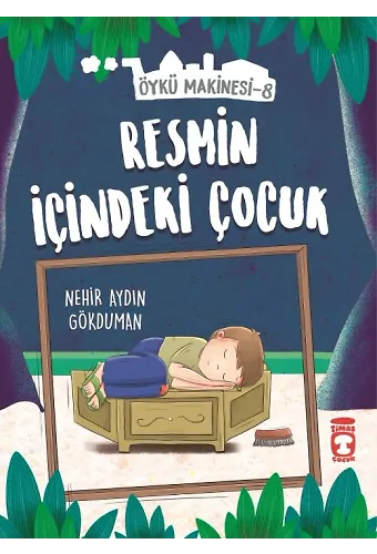 Resmin İçindeki Çocuk - Öykü Makinesi 8