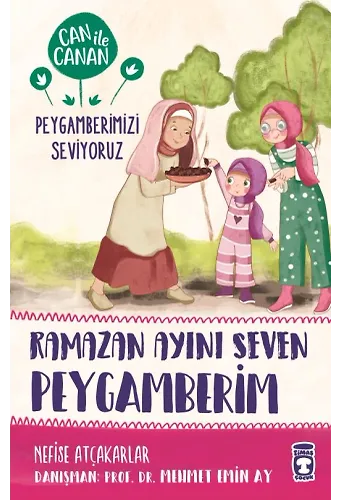 Ramazan Ayını Seven Peygamberim - Can İle Canan Peygamberimizi Seviyoruz 2