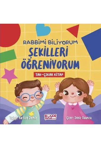 Rabbimi Biliyorum Şekilleri Öğreniyorum (Tak-Çıkar Kitap)