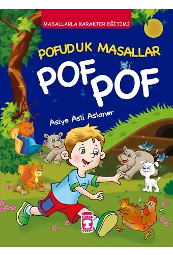 Pofuduk Masallar Pof Pof - Masallarla Karakter Eğitimi (Fleksi Cilt)
