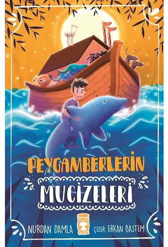 Peygamberlerin Mucizeleri