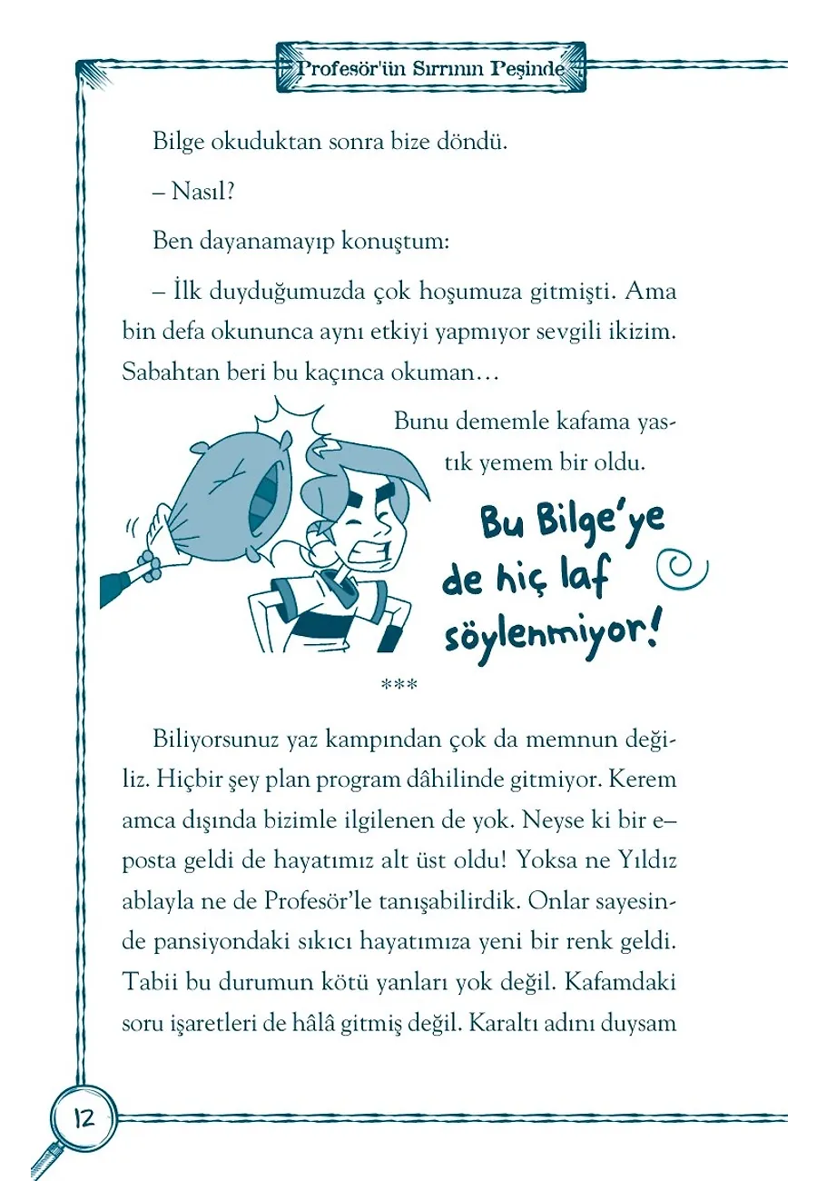 Profesör'ün Sırrının Peşinde - İstanbul Dedektifleri – Sayfa 6