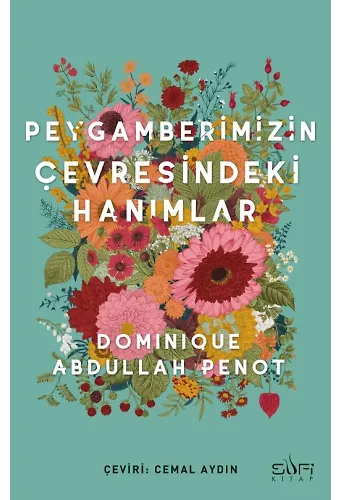 Peygamberimizin Çevresindeki Hanımlar