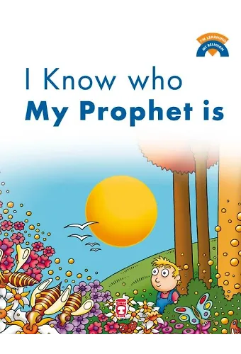 Peygamberimin Kim Olduğunu Biliyorum - I Know Who My Prophet Is (İngilizce)