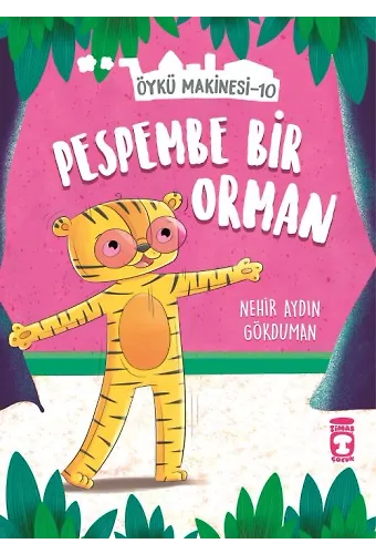 Pespembe Bir Orman - Öykü Makinesi 10