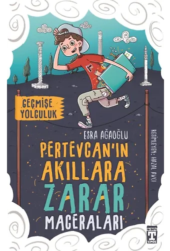 Pertevcan'ın Akıllara Zarar Maceraları - 1 Geçmişe Yolculuk