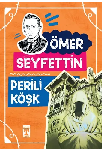 Perili Köşk - Ömer Seyfettin Dizisi