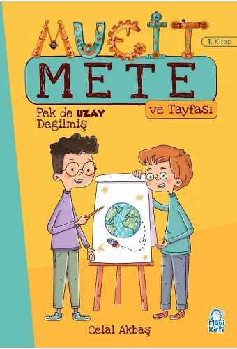 Pek De Uzay Değilmiş - Mucit Mete Ve Tayfası - 3. Sınıf Hikaye Seti