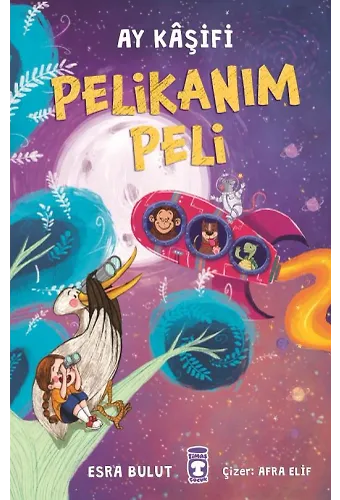 Pelikanım Peli - Ay Kaşifi