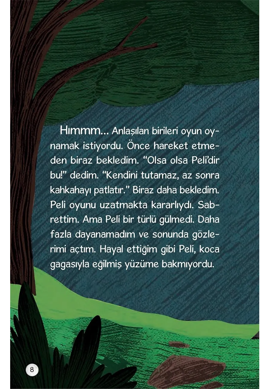 Pelikanım Peli - Yeniden Parlayan Güneş – Sayfa 4