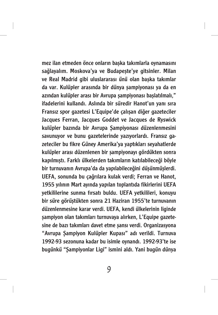 Paylaşılamayan Kupa - Dünden Bugüne Şampiyonlar Ligi – Sayfa 5