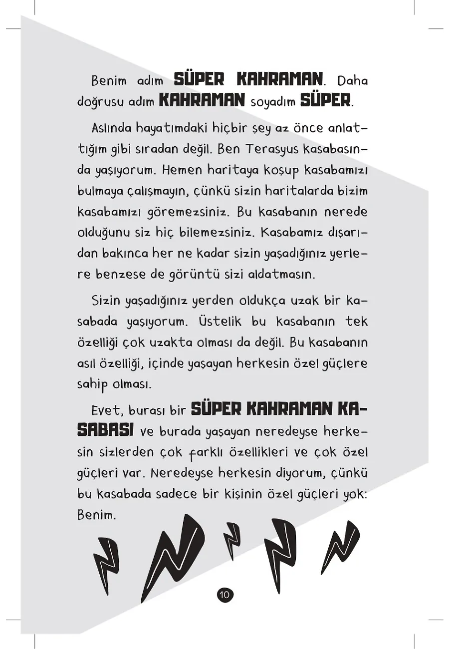 Pelerinsiz Kahraman - Gerçek Süper Güç 1 – Sayfa 5