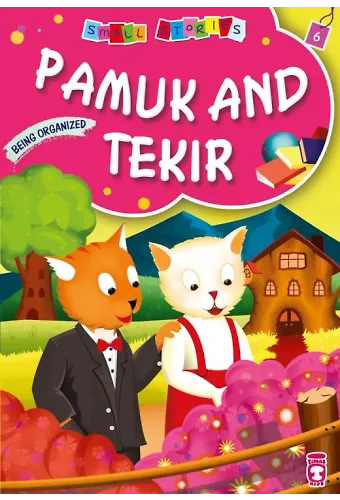 Pamuk İle Tekir - Pamuk And Tekir (İngilizce)