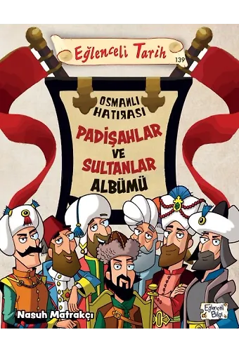 Padişahlar Ve Sultanlar Albümü