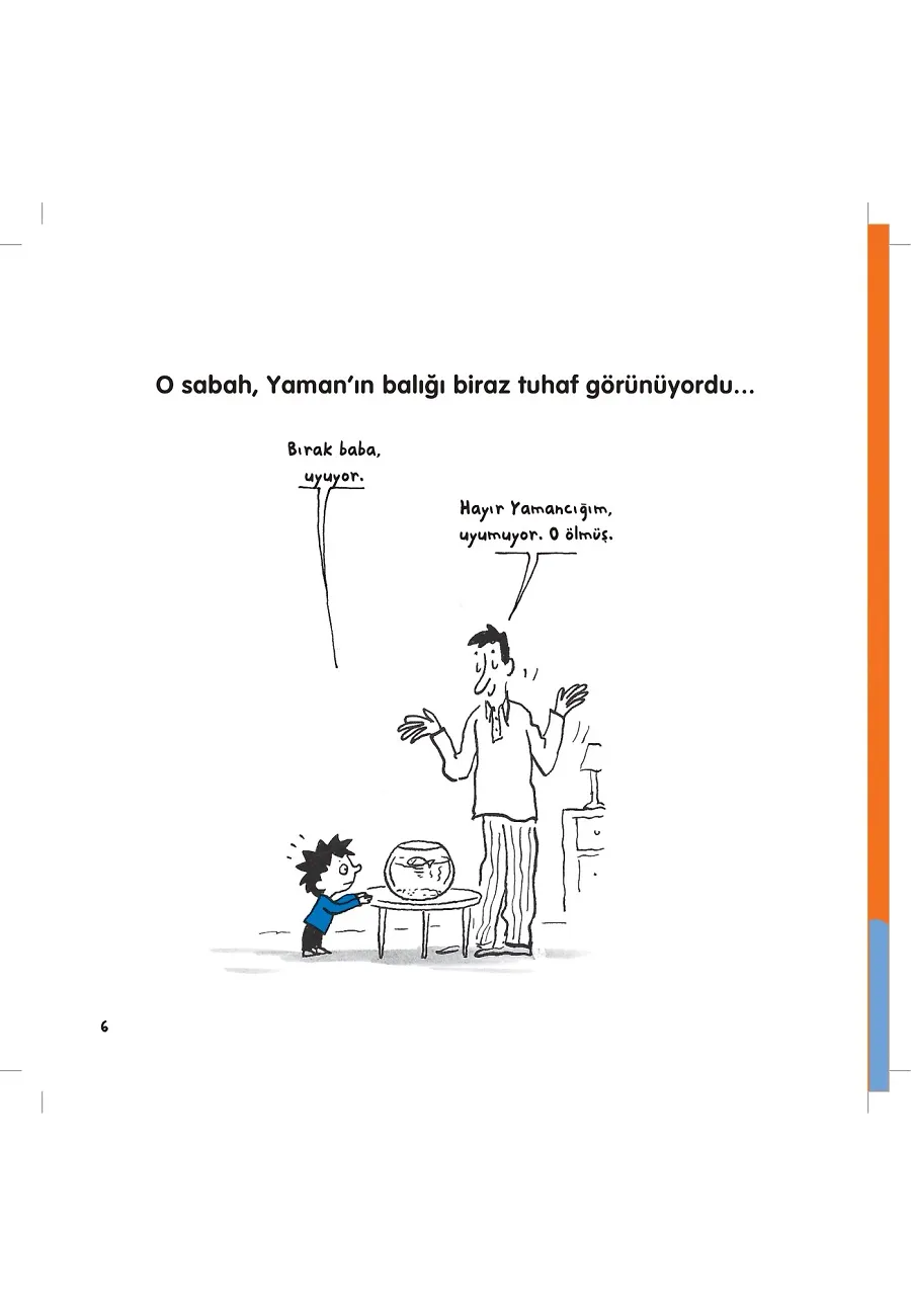 Ölüm Nedir? - Yaman Ve Onun Bitmek Bilmeyen Soruları – Sayfa 1