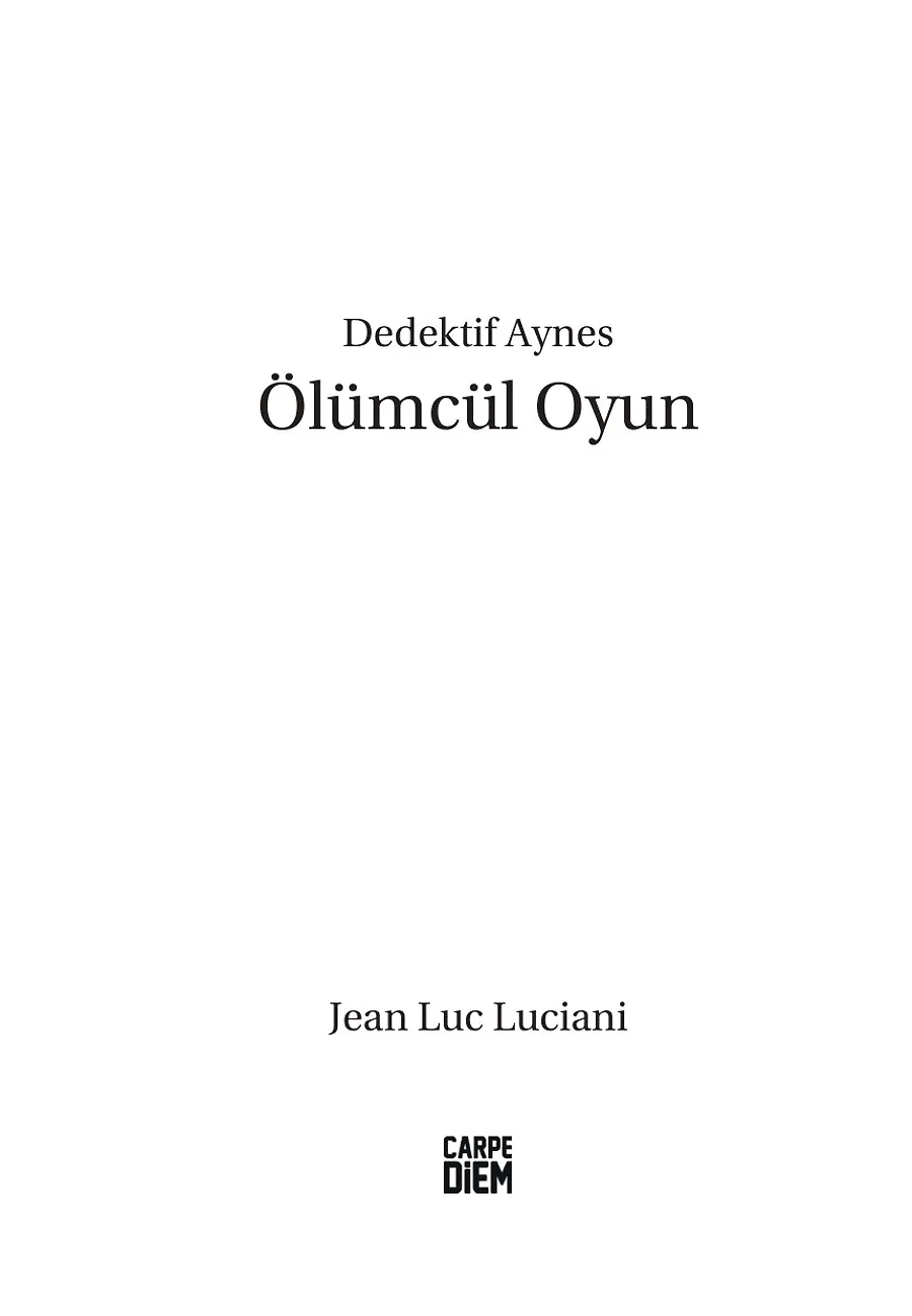 Ölümcül Oyun - Dedektif Aynes – Sayfa 3