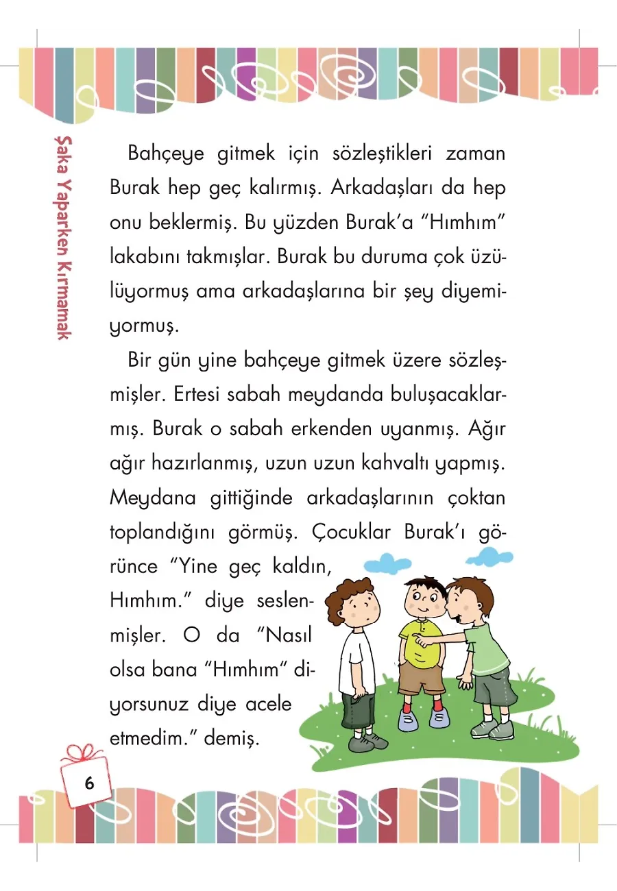 Ölçülü Davranmak Ne Güzel - Masallarla Görgü Kuralları 5 – Sayfa 2