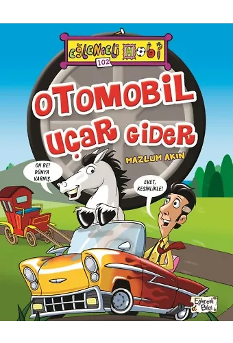 Otomobil Uçar Gider