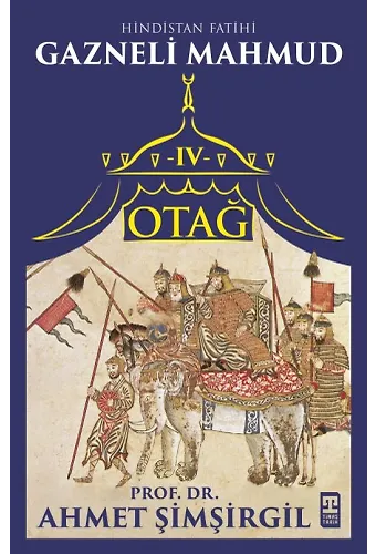 Otağ Iv: Gazneli Sultan Mahmud