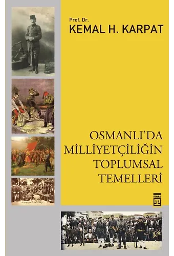 Osmanlı'da Milliyetçiliğin Toplumsal Temelleri
