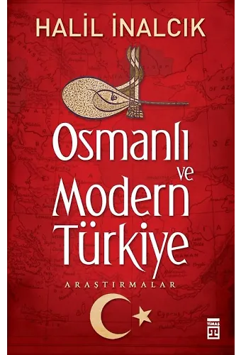Osmanlı Ve Modern Türkiye
