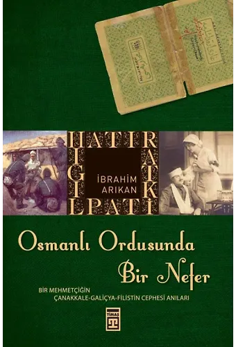 Osmanlı Ordusunda Bir Nefer