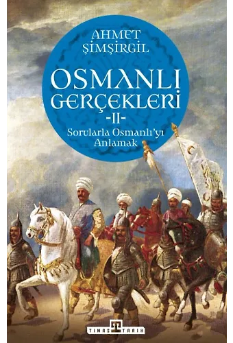 Osmanlı Gerçekleri 2