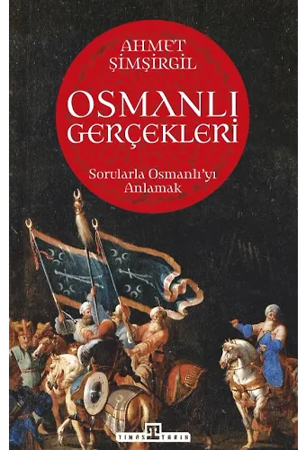 Osmanlı Gerçekleri 1